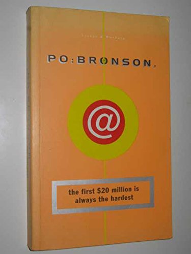 The First $20 Million Is Always the Hardest by Po Bronson