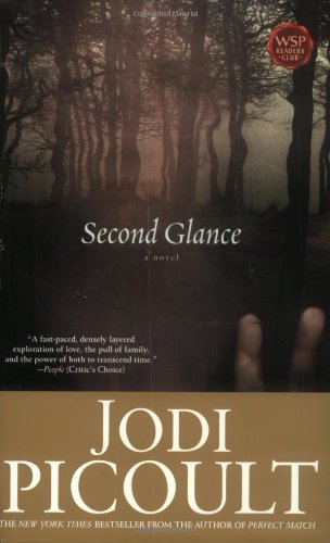 Second Glance: A Novel by Jodi Picoult