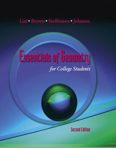 Essentials of Geometry for College Students by Margaret L. Lial