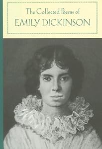 Collected Poems of Emily Dickinson (Barnes & Noble Classics)