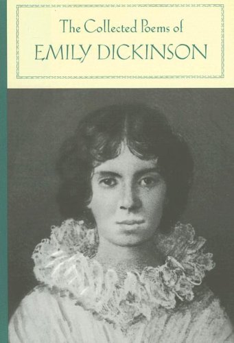 Collected Poems of Emily Dickinson (Barnes & Noble Classics) by Emily Dickinson