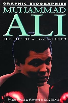 Muhammad Ali: The Life of a Boxing Hero (Graphic Biographies (Gareth Stevens Hardcover))