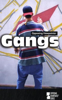 Opposing Viewpoints Series - Gangs (paperback edition) by Louise I. Gerdes