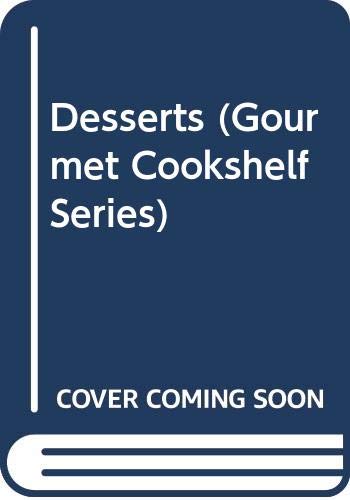 Desserts (Gourmet Cookshelf Series) by Sonia Allison