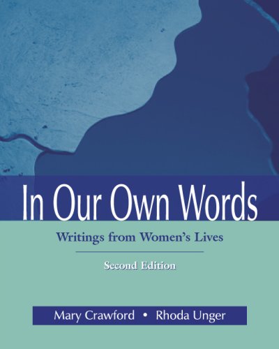 In Our Own Words: Writings from Women's Lives by Mary Crawford