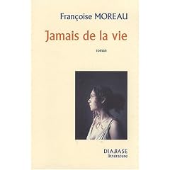 Jamais de la vie