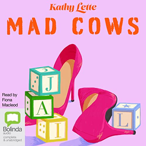 Mad Cows by Kathy Lette