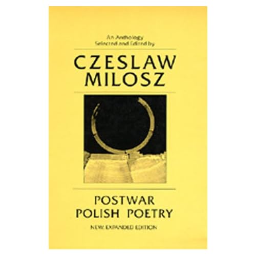 Postwar Polish Poetry: Third Expanded Edition