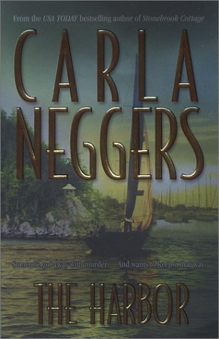 The Harbor (MIRA) by Carla Neggers