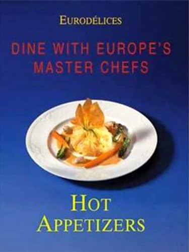 Hot Appetizers by Fabien Bellahsen