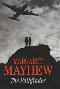The Pathfinder by Margaret Mayhew