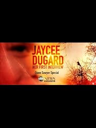 Jaycee Dugard: Her First Interview