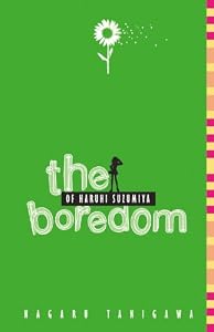 The Boredom of Haruhi Suzumiya