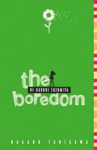 The Boredom of Haruhi Suzumiya by Nagaru Tanigawa