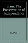 Siam: The Preservation of Independence