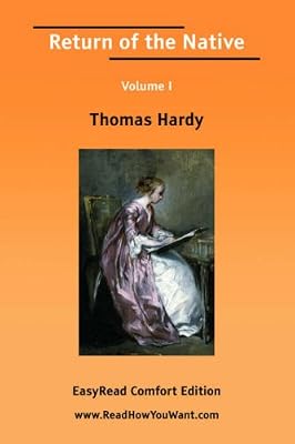 Return of the Native: Easyread Comfort Edition