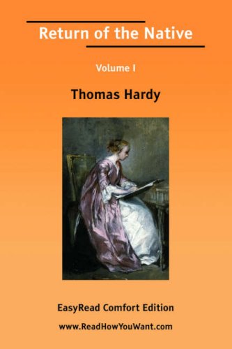 Return of the Native: Easyread Comfort Edition by Thomas Hardy