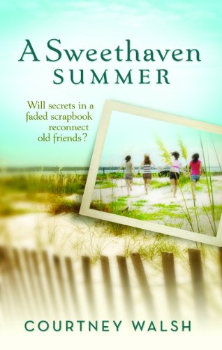 A Sweethaven Summer by Courtney Walsh