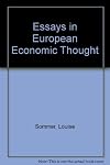 Essays in European economic thought (William Volker Fund series in the humane studies)