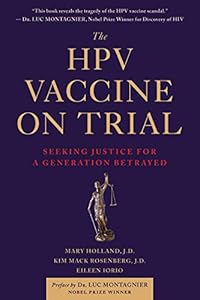The HPV Vaccine On Trial: Seeking Justice for a Generation Betrayed
