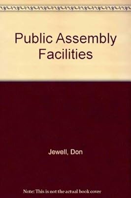 Public Assembly Facilities: Planning and Management