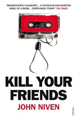 Kill Your Friends