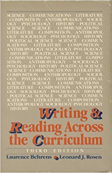 Writing and Reading Across the Curriculum by Laurence Behrens