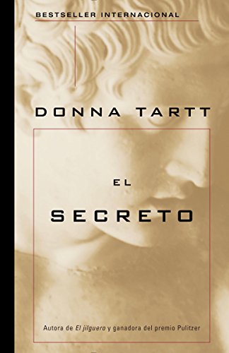 El secreto (Spanish Edition) by Donna Tartt