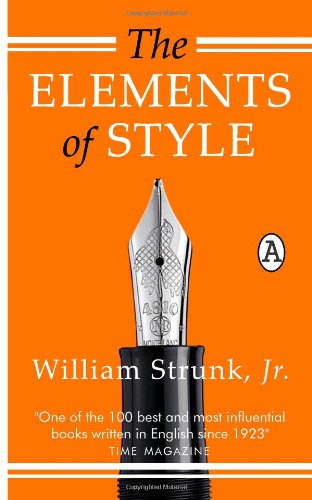 The Elements of Style by William Strunk Jr.