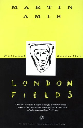 London Fields by Martin Amis