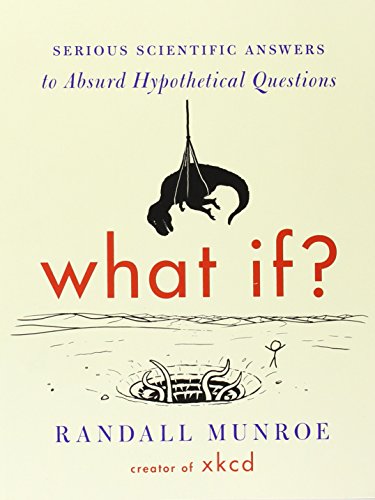 What If? by Randall Munroe