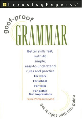 Goof-Proof Grammar by LearningExpress Editors