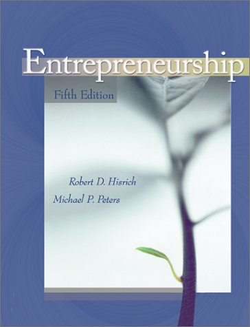 Entrepreneurship by Robert D. Hisrich