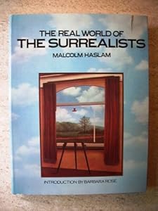 The Real World of the Surrealists