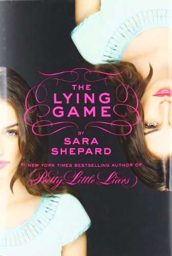 The Lying Game by Sara Shepard