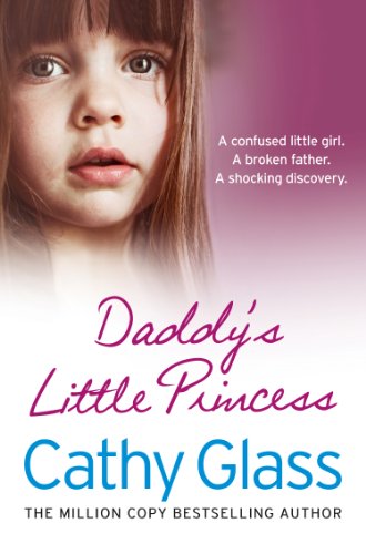 Daddy's Little Princess by Cathy Glass