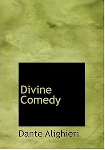 Divine Comedy by Dante Alighieri