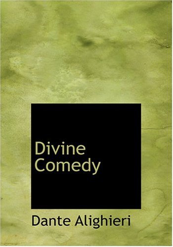 Divine Comedy by Dante Alighieri