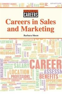 Careers in Sales and Marketing by Barbara Sheen