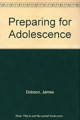 Preparing for Adolescence