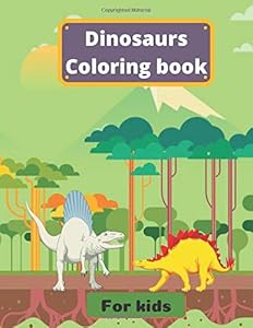 Dinosaurs Coloring Book: For kids by Milo Color
