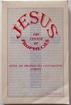 JESUS THE CENTER OF PROPHECIES