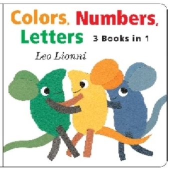 Colors, Numbers, Letters by Leo Lionni