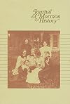 Journal of Mormon History - Volume 6 (1979)