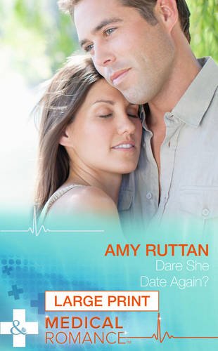 Dare She Date Again? by Amy Ruttan