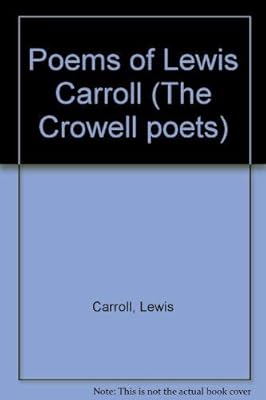 Poems of Lewis Carroll (The Crowell poets)