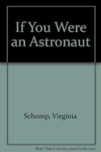 If You Were an Astronaut