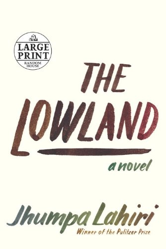 The Lowland by Jhumpa Lahiri