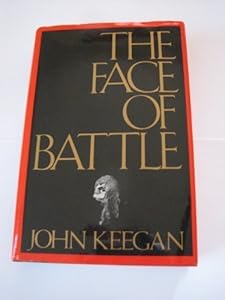The Face of Battle