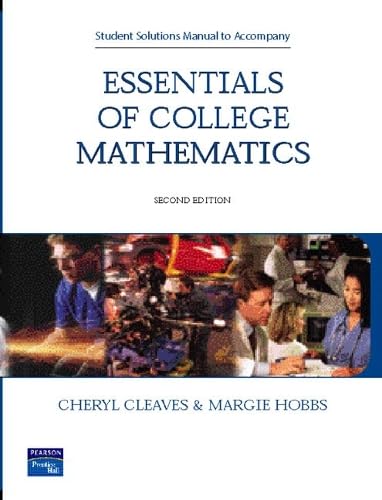 Essentials of College Mathematics by Cheryl Cleaves